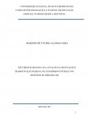 RECURSOS HUMANOS E SUA ATUAÇÃO NA MOTIVAÇÃO E DESMOTIVAÇÃO PESSOAL NO ATENDIMENTO PÚBLICO