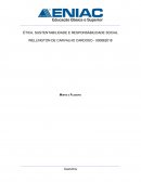 ESTUDO DE CASO ÉTICA, SUSTENTABILIDADE E RESPONSABILIDADE SOCIAL