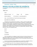 MODELO DE RELATÓRIO DE AUDIÊNCIA