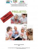 O PROJETO “VIDA E MOVIMENTO”