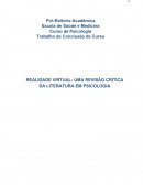 REALIDADE VIRTUAL: UMA REVISÃO CRITICA DA LEITURA DA PSICOLOGIA