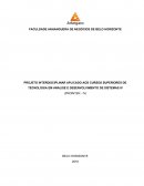 PROJETO INTERDISCIPLINAR APLICADO AOS CURSOS SUPERIORES DE TECNOLOGIA EM ANÁLISE E DESENVOLVIMENTO DE SISTEMAS IV