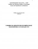 O BAMBU NA ARQUITETURA DE SIMÓN VELEZ: Sustentabilidade na Construção Civil