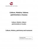 Cultura, História, Valores Patrimoniais e Museus