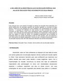 A INCLUSÃO DE ALUNOS PÚBLICO-ALVO DA EDUCAÇÃO ESPECIAL NAS AULAS DE EDUCAÇÃO FÍSICA NO MUNICIPIO DE ÁGUA BRANCA