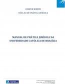 MANUAL DE PRÁTICA JURÍDICA DA UNIVERSIDADE CATÓLICA DE BRASÍLIA