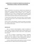 A IMPORTÂNCIA DO EXERCÍCIO RESISTIDO NA REDUÇÃO DA HIPERTENSÃO ARTERIAL EM IDOSOS HIPERTENSOS