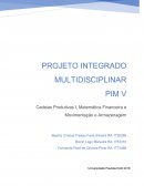 PIM V Cadeia Produtiva I, Matematica Financeira e Movimentação e Armanezagem