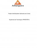 Projeto Interdisciplinar Aplicado aos Cursos Superiores de Tecnologia I (PROINTER I)