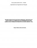 SISTEMA PRODUTIVO NO SETOR DE SERVIÇOS: UM ESTUDO DE CASO ACERCA DA OTIMIZAÇÃO DE ATENDIMENTOS EM UMA AGÊNCIA DOS CORREIOS DO MUNICÍPIO DE OURO BRANCO - MG