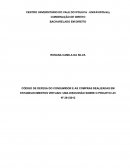 CÓDIGO DE DEFESA DO CONSUMIDOR E AS COMPRAS REALIZADAS EM ESTABELECIMENTOS VIRTUAIS: UMA DISCUSSÃO SOBRE O PROJETO LEI Nº 281/2012