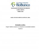 Corrupção x a Ética - Origem histórica cultural e os impactos na sociedade brasileira hodierna