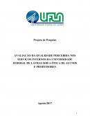 AVALIAÇÃO DA QUALIDADE PERCEBIDA NOS SERVIÇOS INTERNOS DA UNIVERSIDADE FEDERAL DE LAVRAS SOB A ÓTICA DE ALUNOS E PROFESSORES