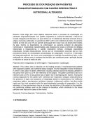 PROCESSO DE CICATRIZAÇÃO EM PACIENTES TRAQUEOSTOMIZADOS COM PADRÃO RESPIRATÓRIO E NUTRICIONAL ALTERADOS
