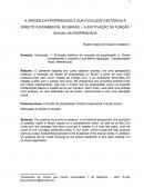 A ORIGEM DA PROPRIEDADE E SUA EVOLUÇÃO HISTÓRICA À DIREITO FUNDAMENTAL NO BRASIL – A EFETIVAÇÃO DA FUNÇÃO SOCIAL DA PROPRIEDADE