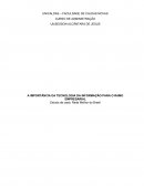 A IMPORTÂNCIA DA TECNOLOGIA DA INFORMAÇÃO PARA O RAMO EMPRESARIAL Estudo de caso: Rede Melhor do Brasil