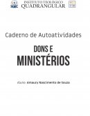 A INTRODUÇÃO AOS DONS E MINISTÉRIOS