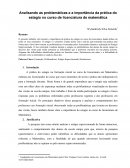 Analisando as problemáticas e a importância da prática do estagio no curso de licenciatura de matemática