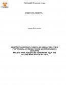 RELATÓRIO DO ESTÁGIO CURRICULAR OBRIGATÓRIO COM A PROFISSIONAL AUTÔNOMA YNGRID NANTES HENRIQUES SCHUARTZ