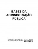 AS BASES DA ADMINISTRAÇÃO PÚBLICA