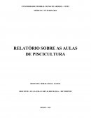 RELATÓRIO SOBRE AS AULAS DE PISCICULTURA