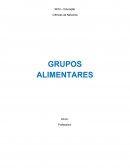 Os Grupos Alimentares