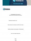 Estudo de Caso: Determinantes da Realização da Logística Reversa no Setor Supermercadista