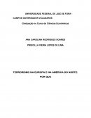 TERRORISMO NA EUROPA E NA AMÉRICA DO NORTE: POR QUE