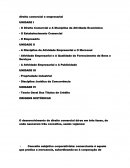 O Direito Comercial e A Disciplina da Atividade Econômica