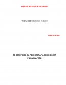 OS BENEFÍCIOS DA PSICOTERAPIA SOB O OLHAR PSICANALÍTICO