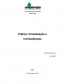 Prática: Cristalização e Recristalização