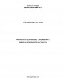 A ARTICULAÇÃO DE ATIVIDADES LÚDICAS PARA O ENSINO/APRENDIZADO DA MATEMÁTICA