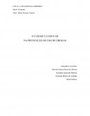 O CUIDAR E O EDUCAR NA PREVENÇÃO DO USO DE DROGAS