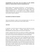 EXCELENTÍSSIMO (A) SR.(A) DR.(A) JUÍZ (A) DE DIREITO DA VARA VIOLÊNCIA DOMÉSTICA E FAMILIAR CONTRA A MULHER DE RONDONÓPOLIS/ MT.