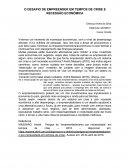 O DESAFIO DE EMPREENDER EM TEMPOS DE CRISE E RECESSÃO ECONÔMICA