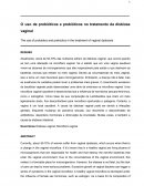 O uso de probióticos e prebióticos no tratamento da disbiose vaginal