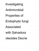 Resumo do Artigo Investigating Antimicrobial Properties of Endophytic fungi Associated with Salvadora oleoides Decne