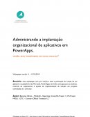 Administrando a Implantação Organizacional de Aplicativos em PowerApp