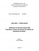 VANT - Utilização de Veículos Aéreos Não Tripulados e desenvolvimento de sistema de Aquisição de Dados