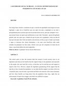 A SEGURIDADE SOCIAL NO BRASIL - AVANÇOS E RETROCESSOS DO SEU SURGIMENTO ATÉ OS DIAS ATUAIS