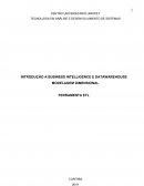 INTRODUÇÃO A BUSINESS INTELLIGENCE E DATAWAREHOUSE MODELAGEM DIMENSIONAL FERRAMENTA ETL