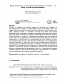 Estado, Ambiente, Novas Tecnologias e Territorialidades na Amazônia