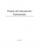 O Projeto de Cabeamento Estruturado