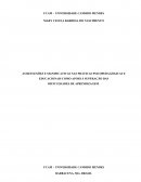 AS REFLEXÕES E SIGNIFICATIVAS NAS PRÁTICAS PSICOPEDAGÓGICAS E EDUCACIONAIS COMO APOIO À SUPERAÇÃO DAS DIFICULDADES DE APRENDIZAGEM.