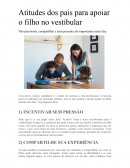 Atitudes dos pais para apoiar os filhos no vestibular