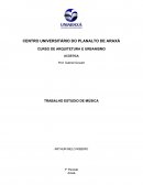 UNIVERSITÁRIO DO PLANALTO DE ARAXÁ CURSO DE ARQUITETURA E URBANISMO