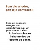 Trabalho sobre os instrumentos de escrita da biblia