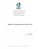 Monitores, Comunicação entres Processos - IPC