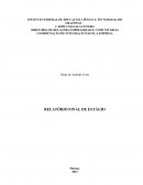 DIRETORIA DE RELAÇÕES EMPRESARIAIS E COMUNITÁRIAS COORDENAÇÃO DE INTEGRAÇÃO ESCOLA-EMPRESA