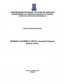 RESENHA ACADÊMICA CRÍTICA: Geografia Pequena História Crítica